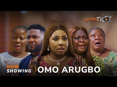 Omo Arugbo (2025) Latest Yoruba
