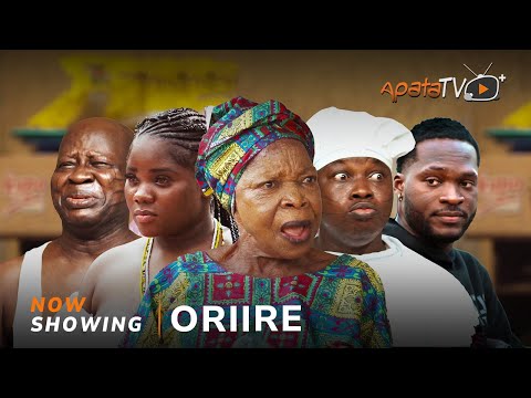 Oriire (2025) Latest Yoruba