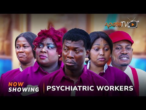 Psychiatric Workers (2025) Latest Yoruba