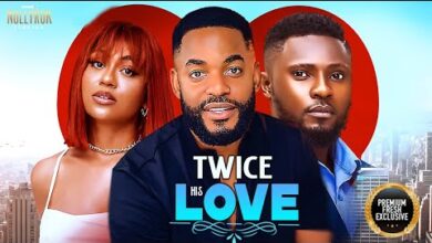 Twice His Love (2025) Latest Nollywood