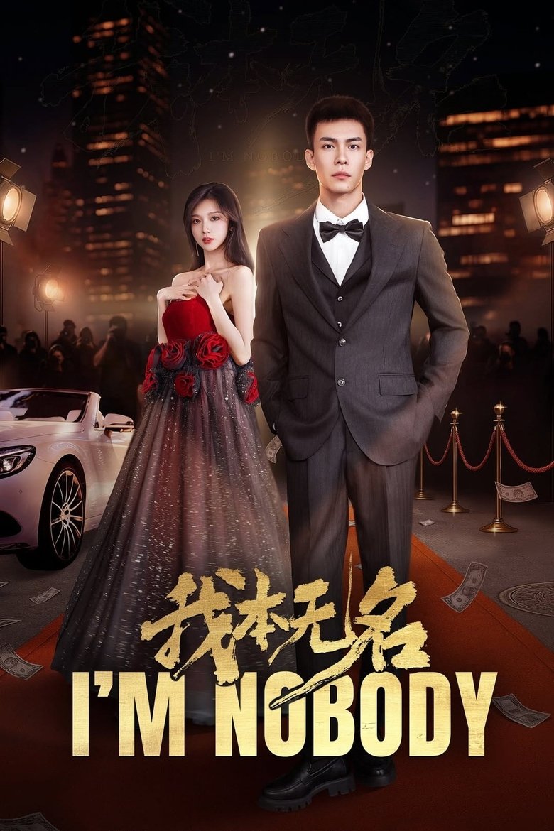 I’m Nobody (2025) Season 1 Chinese Drama
