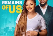 What Remains Of Us (2025) Latest Nollywood