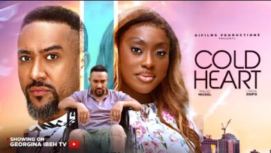 Cold Heart (2025) Latest Nollywood