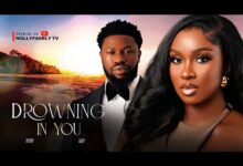 Drowning In You (2025) Latest Nollywood
