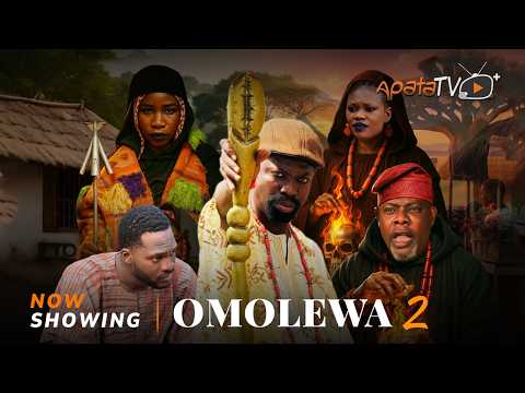 Omolewa 2 (2025) Latest Yoruba