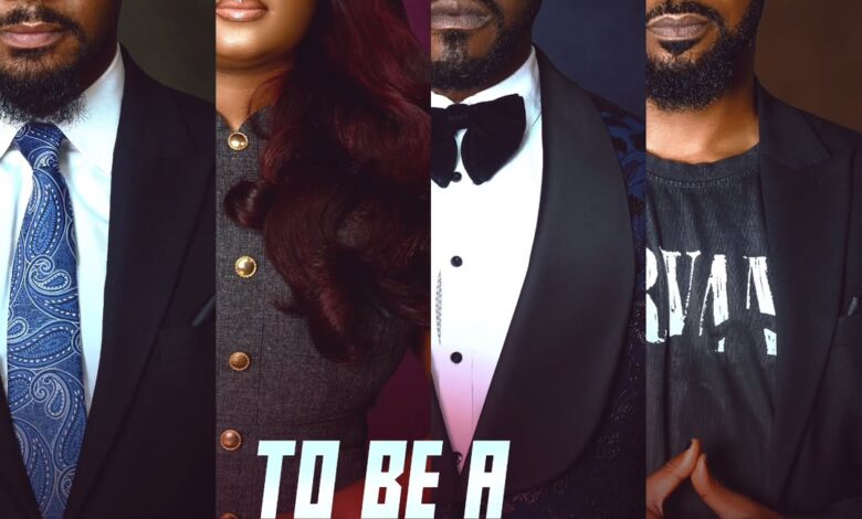 To Be A Friend (2025) Latest Nollywood
