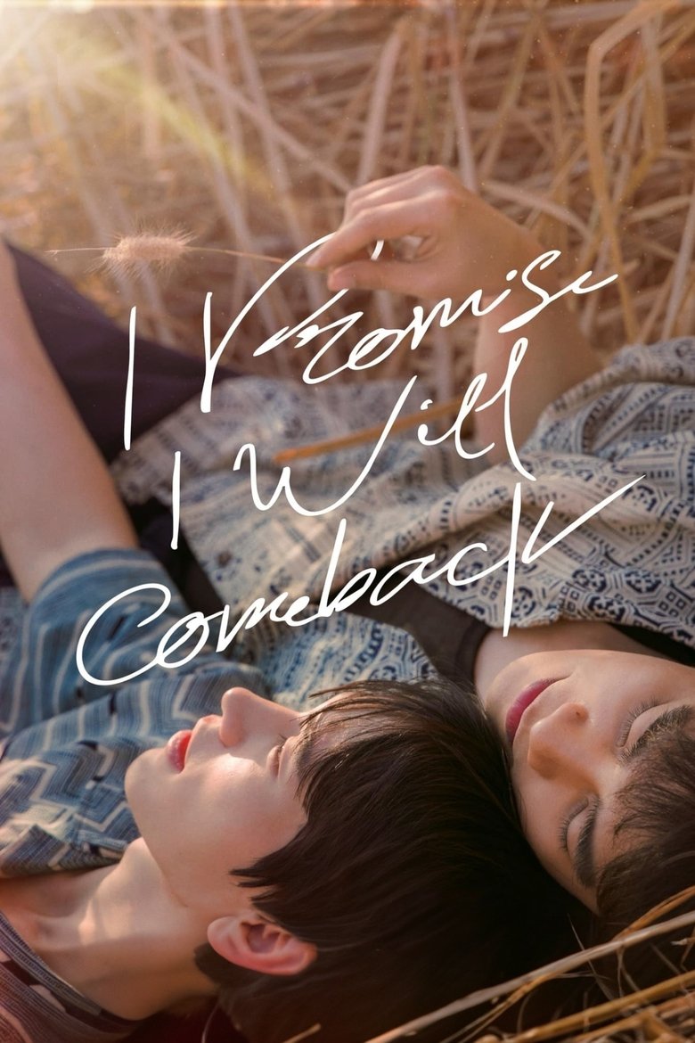 I Promise I Will Come Back