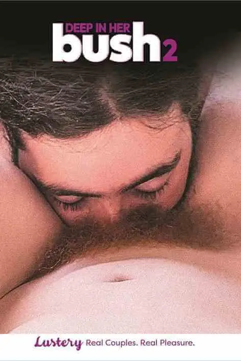 Deep In Her Bush 2 (2025) 18+