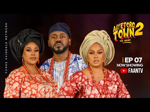 Aiyetoro Town Season 2 (Episode 7) New Reign