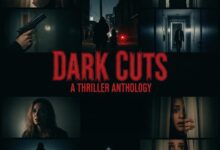 Dark Cuts: A Thriller Anthology (2025)