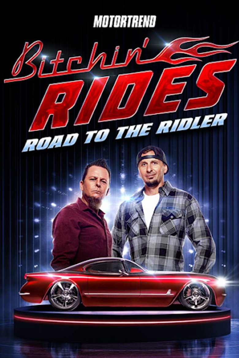 Bitchin' Rides: Road to the Ridler