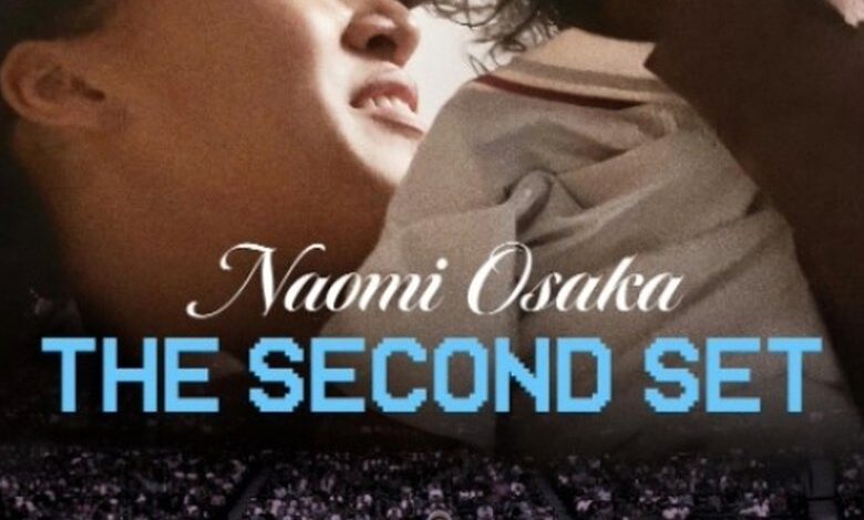 Naomi Osaka: The Second Set