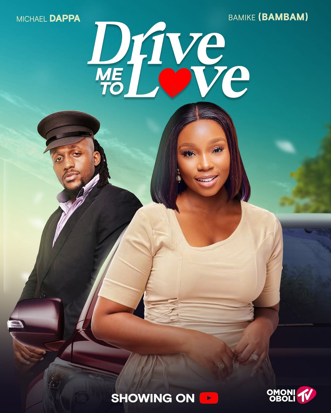Drive Me To Love (2025) Latest Nollywood