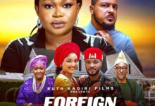 Foreign Affairs (2025) Latest Nollywood