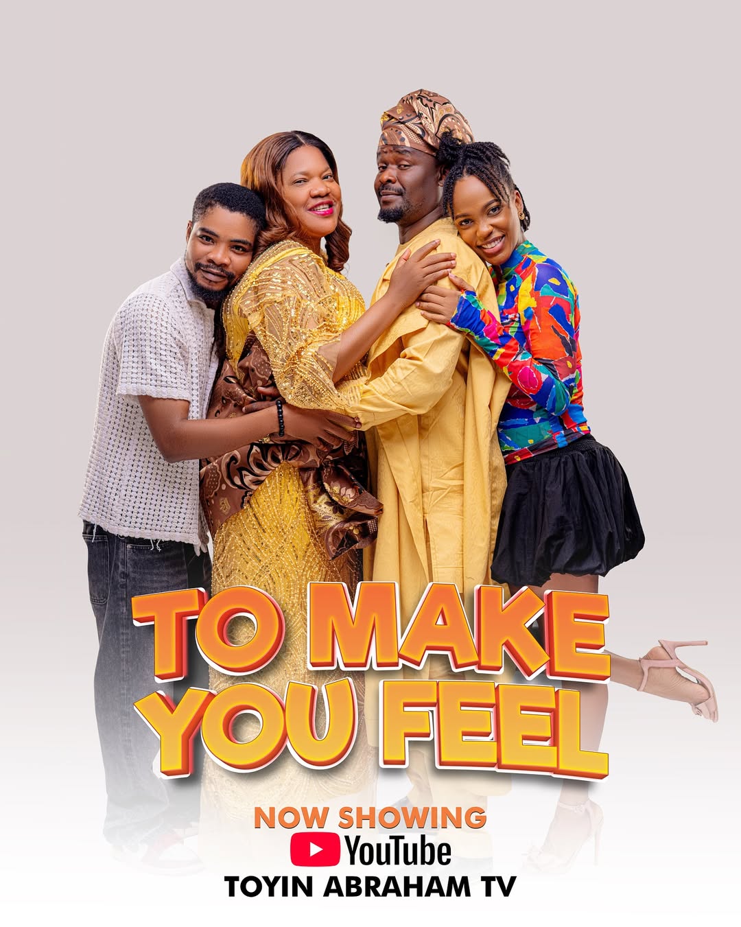 To Make You Feel (2025) Latest Nollywood
