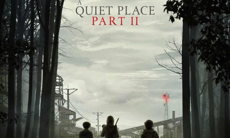 A Quiet Place Part II