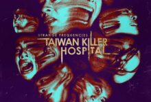 Strange Frequencies: Taiwan Killer Hospital