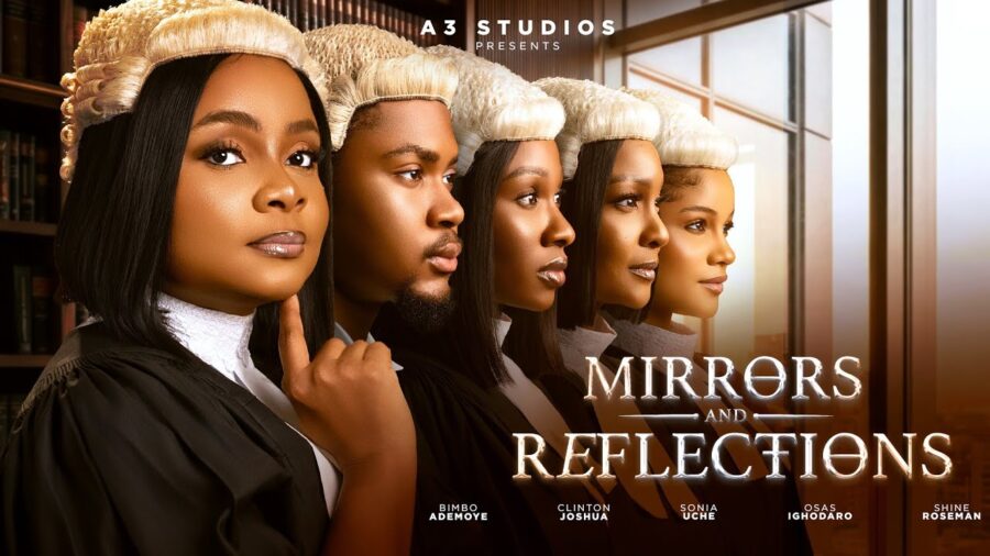 mirrors-and-reflections-starring-bimbo-ademoye-sonia-uche-clinton-joshua-latest-2026-movie