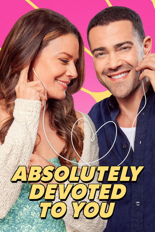 Absolutely Devoted to You (2026)