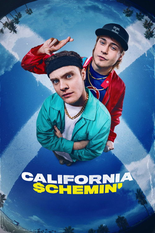 California Schemin’ (2025)
