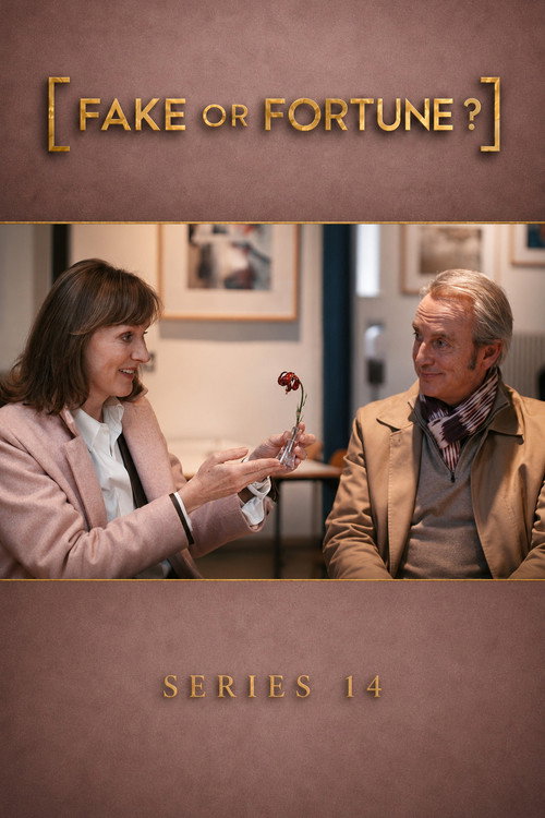 Fake or Fortune? Season 14 (Episode 4 Added) TV Series