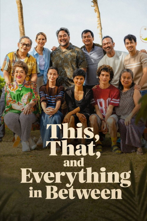 This, That and Everything in Between (2026)