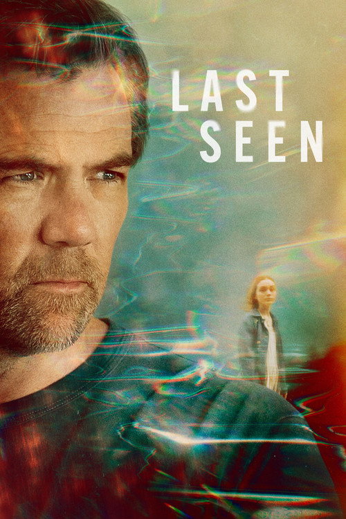 Last Seen (2026) Season 1 (Episode 2 Added) TV Series