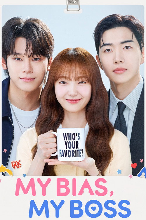 My Bias, My Boss (2026) Season 1 (Complete) Korean Drama
