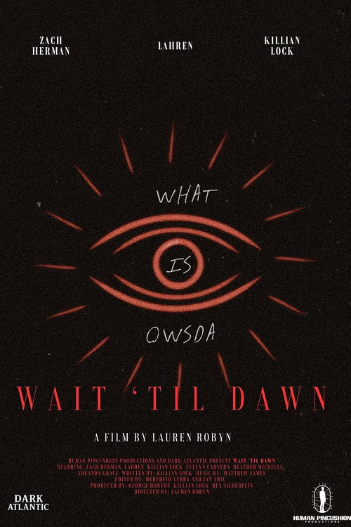Wait Til Dawn (2026)