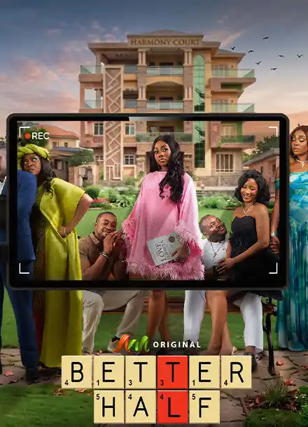 Better Half (2026) Season 1 Nollywood Series