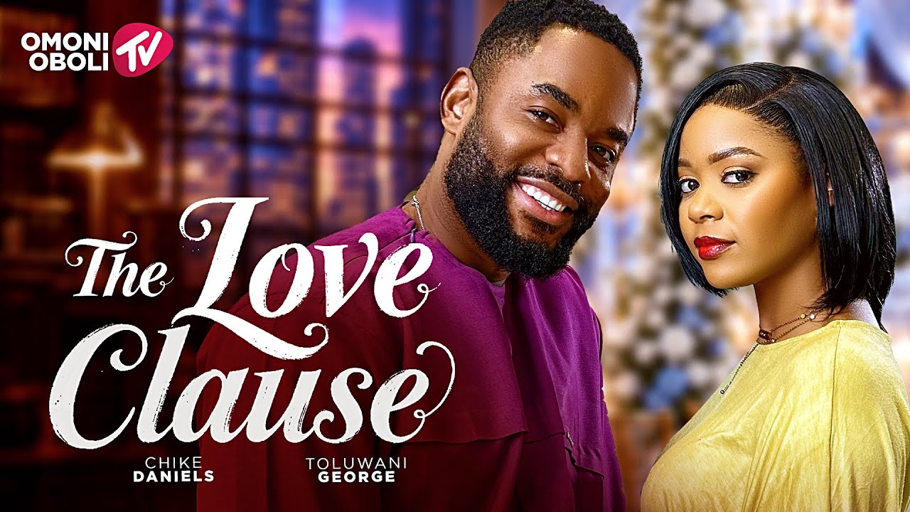 THE LOVE CLAUSE (2026) Latest Nollywood